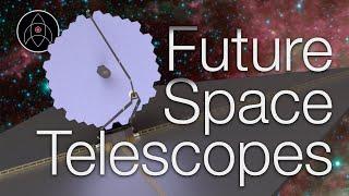 4 Future Space Telescopes NASA wants to build
