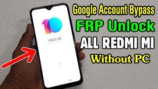 Xiaomi MIUI 10 FRP Unlock or Google Account Bypass || MIUI 10 Gmail Account Remove