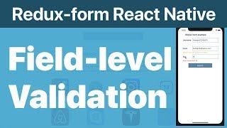 52-Redux-form#3.Field-Level Validation with Redux-form in React Native