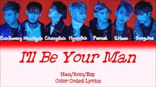 BTOB- I'll Be Your Man (Color Coded Han|Rom|Esp|Eng)