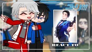 ~Past Yuri on Ice!!! react to [1/2]|Реакция Юри на льду на будущее [1/2]|[Victor x Yuri]~