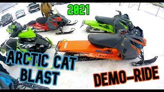 ARCTIC CAT BLAST DEMO RIDE! :2020