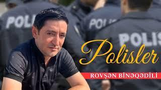 Rövşən Binəqədili - Polisler (Official Video) 2022