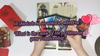 İLİŞKİNİZDEKİ SORUNLARIN SEBEBİ NE? #tarot #tarotfalı #tarotreading