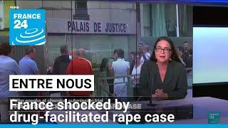 'Chemical submission': France shocked by Pelicot drug-facilitated rape case • FRANCE 24 English