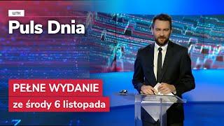 Puls Dnia ze środy 6 listopada