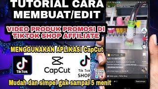 Cara Edit Video Produk TikTok Shop Affiliate Menggunakan Aplikasi CapCut Jedag Jedug Tanpa Watermark