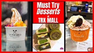 Best DESSERTS in TRX Mall Kuala Lumpur: TOP 3 Picks