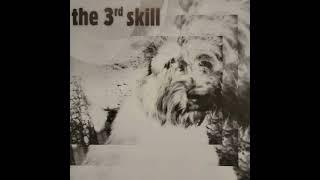 The 3rd Skill - "Broken Steps"
