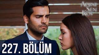 @adinisenkoydizi 227. Bölüm