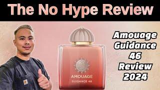 NEW AMOUAGE GUIDANCE 46 REVIEW 2024 | THE HONEST NO HYPE FRAGRANCE REVIEW