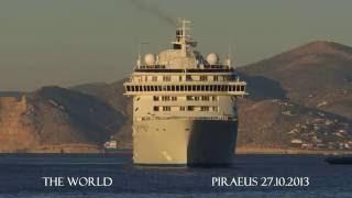 THE WORLD arrival at Piraeus Port