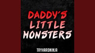 Daddy's Little Monsters (Instrumental)