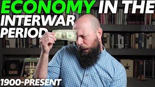 ECONOMY in the INTERWAR Period [AP World History] Unit 7 Topic 4 (7.4) [REUPLOAD]