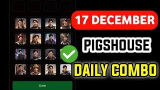 Pigshouse combo today 17 December | PigsHouse daily combo today | Tomarket Combo today