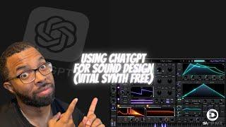 How to Use ChatGPT (AI) for Sound FX with Vital Synth in Logic Pro Syncrets To Success: Ep, 104