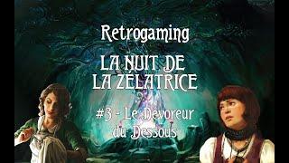 Retrogaming - La Nuit de la Zélatrice 3/3 - Les Masques de Minuit [Lutter Ensemble #13]