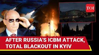 Kyiv On Putin's Target Next? ICBM Attack Fears In Ukraine Capital | Emergency Blackout