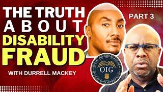 Durrell Mackey On SSA Disability Fraud Investigators (Pt. 3) | The YODAA Podcast