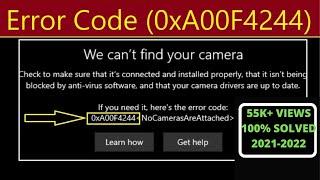 100% SOLVED - We Can't Find Your Camera(0xA00F4244) On Windows10 - 2024|| Laptop Camera Not Working