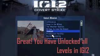 IGI 2 CHEAT CODES TO UNLOCK ALL LEVELS 100% Real