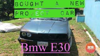 NEW PROJECT CAR- BMW E30 (EPISODE #1)