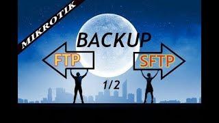 Backup mikrotik automatico por script a la nube (FTP y SFTP) 1/2