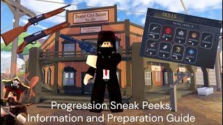 The Wild West Progression Update Sneak Peeks, Information and Preparation Guide