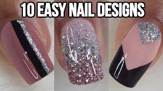 10 EASY NAIL IDEAS! NAIL ART COMPILATION