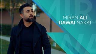 Miran Ali - Dawai Nakai