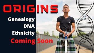 Origins - DNA / Genealogy / Ethnicity / Coming Soon