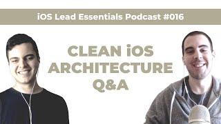 Clean iOS Architecture: The foundation for sustainable codebases | iOS Lead Essentials Podcast #016