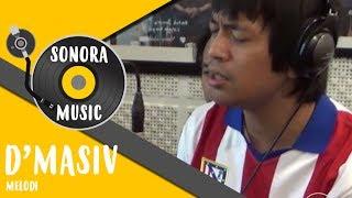 D'Masiv - Melodi Live at Sonora FM 92