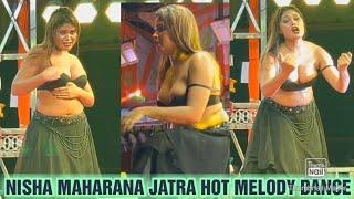 NISHA MAHARANA HOT JATRA MELODY RECORD DANCE