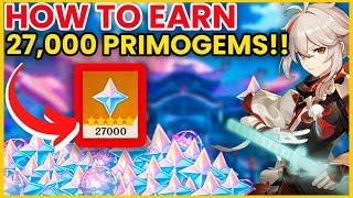 EVERY Single Way To Earn Primogems FAST!!! (27,000 PRIMOGEMS) - Genshin Impact