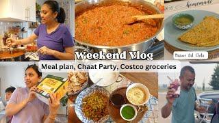 Weekend Vlog - Meal Plan , Costco Groceries , Chaat Party - Weekend in My Life in Edmonton Canada