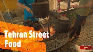 Tehran Street Food | Iran