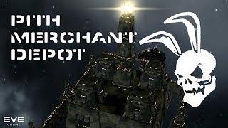 Pith Merchant Depot - Walkthrough (EVE Online)