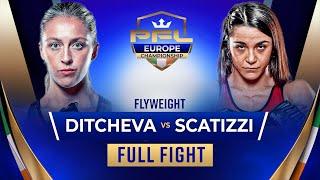 Dakota Ditcheva vs. Valentina Scatizzi | PFL Europe Flyweight Championship [FULL FIGHT]