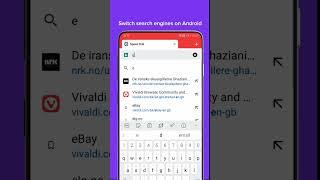 Effortlessly switch between search engines on your Android device with Vivaldi Browser 