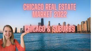 Chicagoland real estate market update 2022 - Chicago Western Suburbs