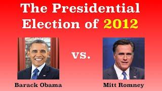 The American Presidential Election of 2012