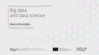 Big data and data science (Marco Brambilla)