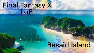 Final Fantasy X - Besaid Island - LoFi