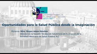 Oportunidades para la Salud Pública desde la Imaginación