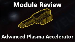 Elite Dangerous | Module Review | Advanced Plasma Accelerator