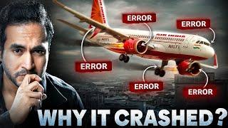 Why Did Air India AI-171 Plane Crash? | Possible Explanations