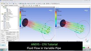 Fluid Flow in Variable Pipe - ANSYS CFX Tutorial