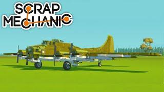 Обзор B-17 "Летающая крепость" - Scrap Mechanic