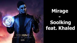 Mirage - Soolking feat. Khaled Lyrics